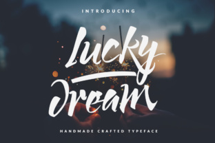 Lucky Dream: A Handmade Script Font That Feels Like a Breath of Fresh Air