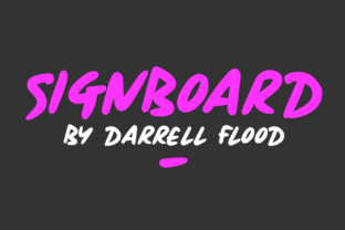 Signboard Font: A Casual Handwritten Display Typeface for Digital Design