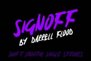Signoff: A Smooth, Single-Stroke Display Font for Handmade Makers